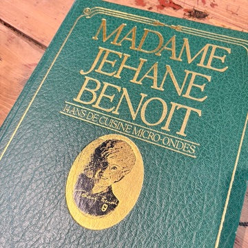 Livre - Madame Jehane Benoit